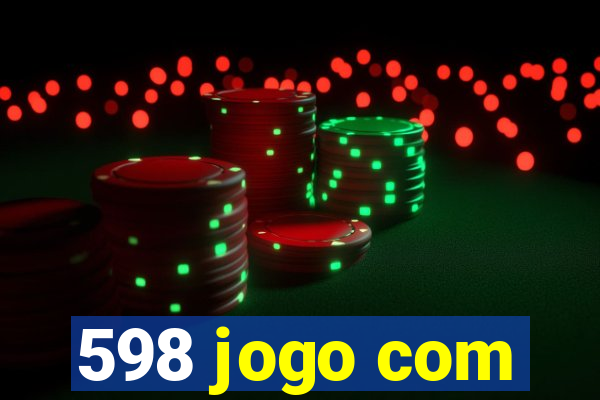 598 jogo com